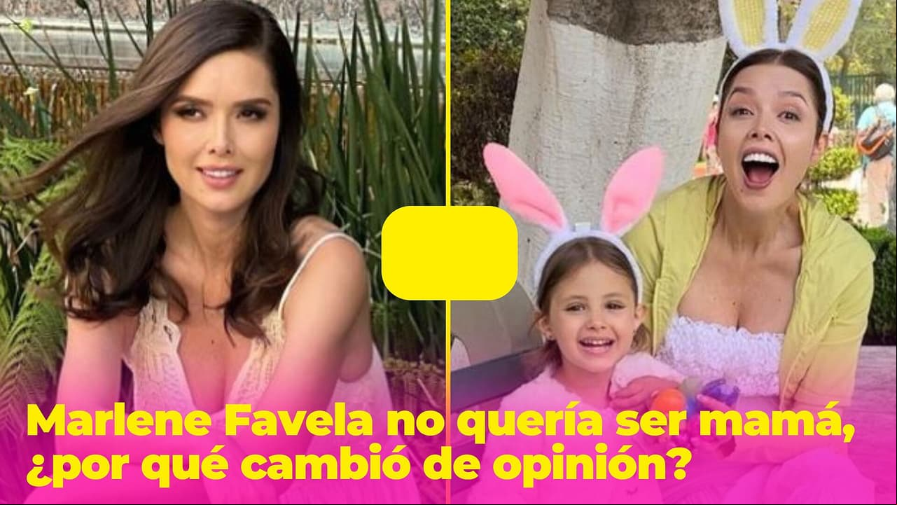 Marlene Favela estaba convencida de que no sería mamá: ¿qué la hizo cambiar de opinión?