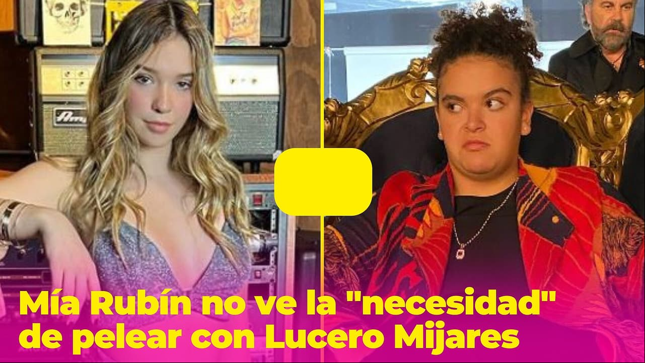 Hija de Andrea Legarreta y Erik Rubín no ve la "necesidad" de pelear con Lucerito Mijares