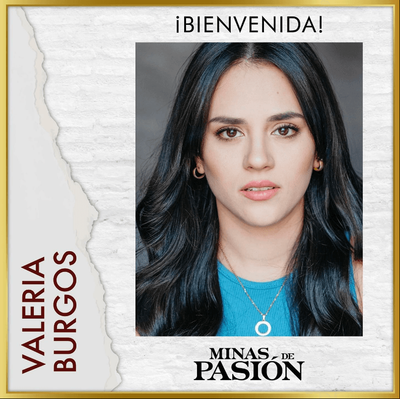Valeria Burgos también formará parte de esta apasionante historia.