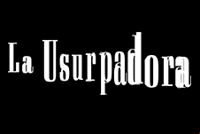 La Usurpadora
