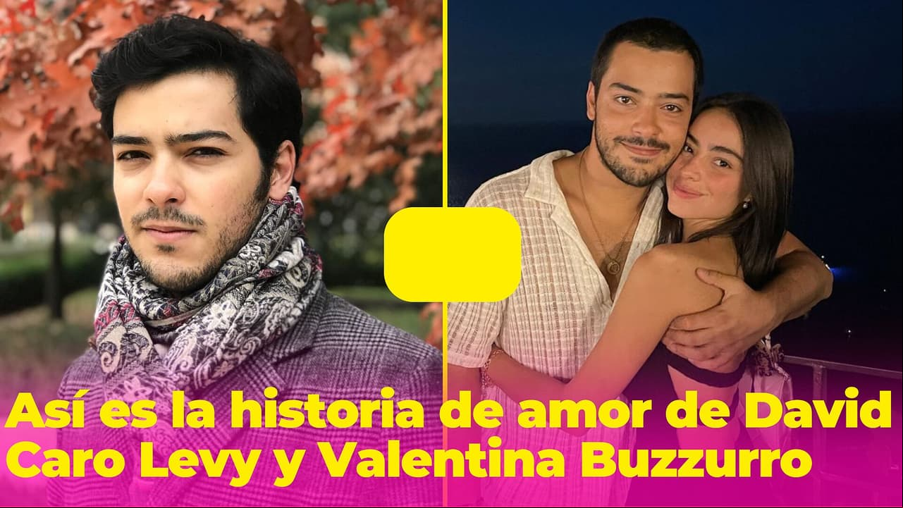 Así se enamoraron David Caro Levy y Valentina Buzzurro: su amor saltó de la pantalla a la vida real