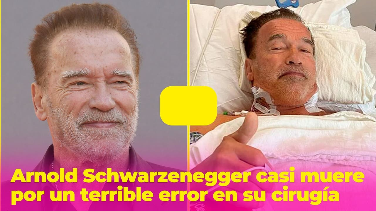 Arnold Schwarzenegger casi muere en el quirófano: cometieron un terrible error en su cirugía
