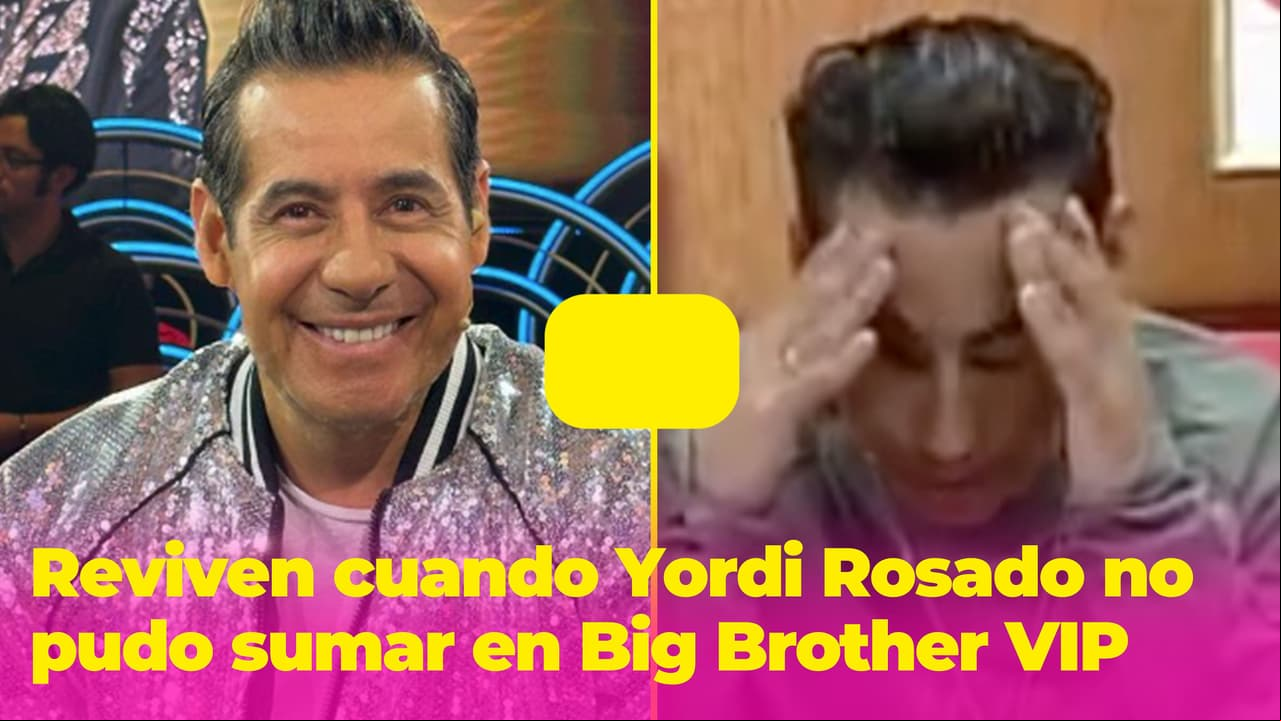 Internautas reviven el momento en que Yordi Rosado no podía hacer una suma en 'Big Brother VIP'