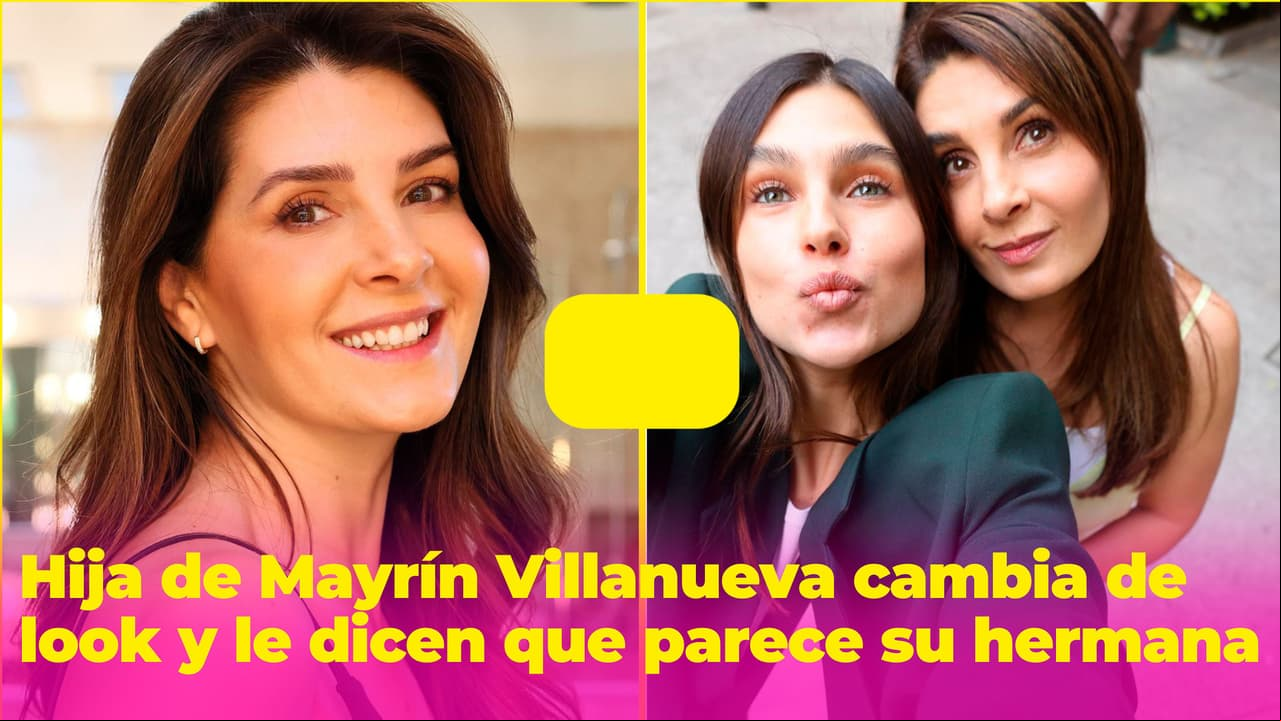 Hija de Mayrín Villanueva se hace radical cambio de look y luce igualita a la actriz
