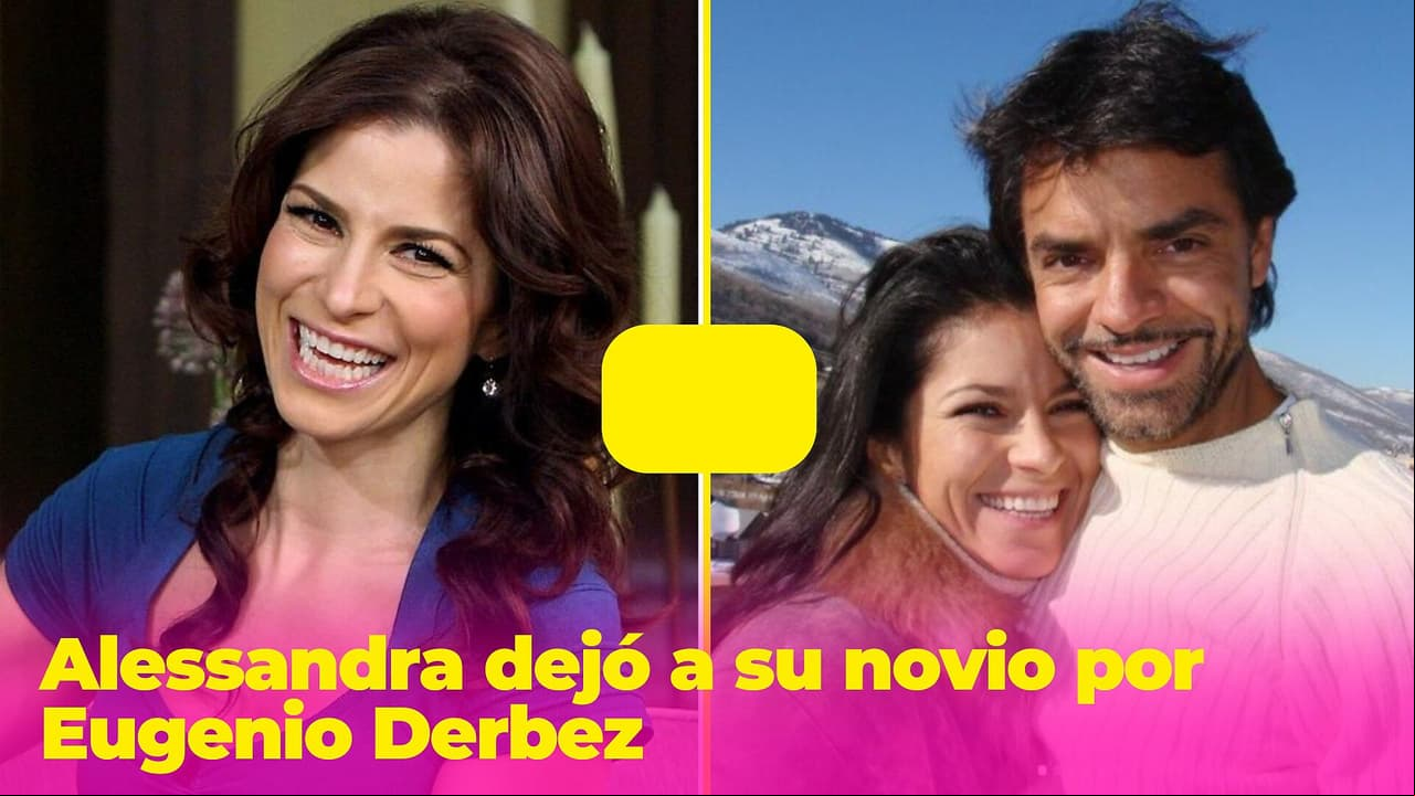 Alessandra dejó a su novio por Eugenio Derbez: así ocurrió el flechazo entre ambos