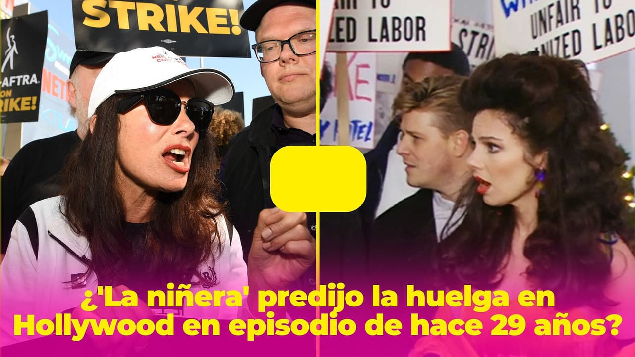¿'La niñera' predijo la huelga en Hollywood? Un episodio de hace 29 años muestra el 'futuro'