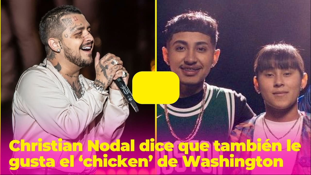 Christian Nodal causa revuelo: también le "gusta el ‘chicken’ de Washington" como a Yahritza y su Esencia