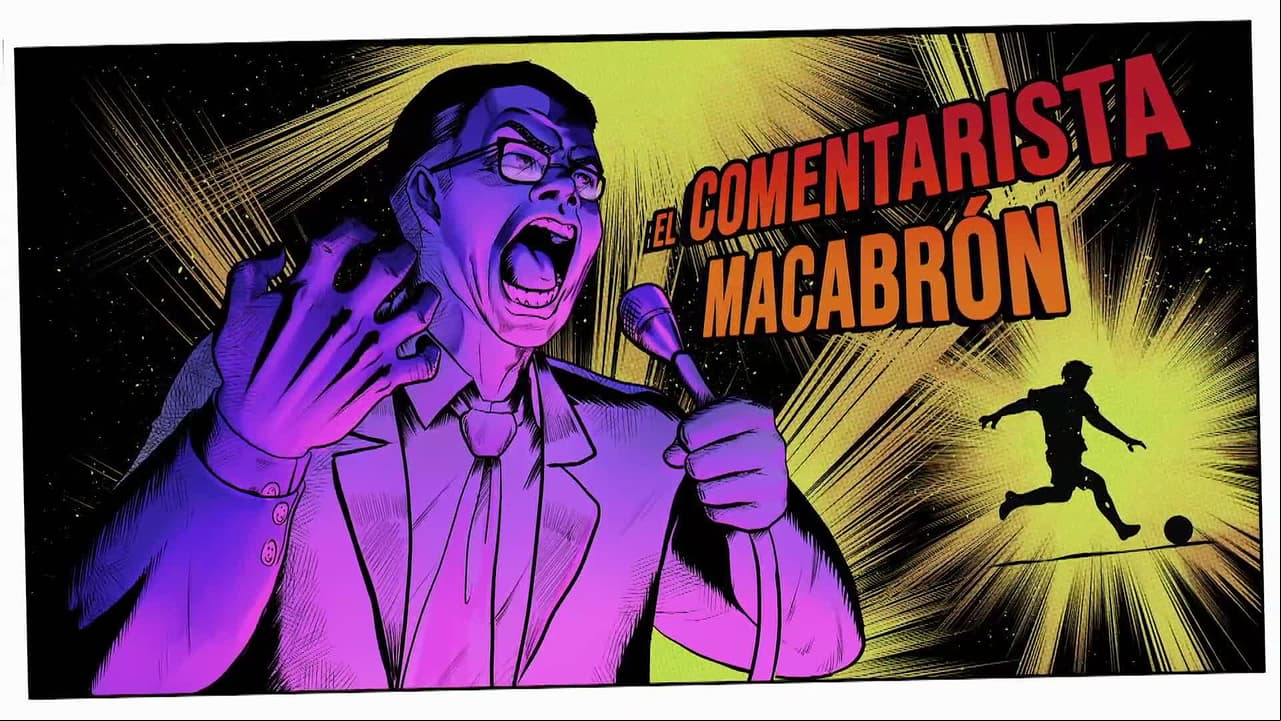 ‘Relatos macabrones’: El comentarista macabrón