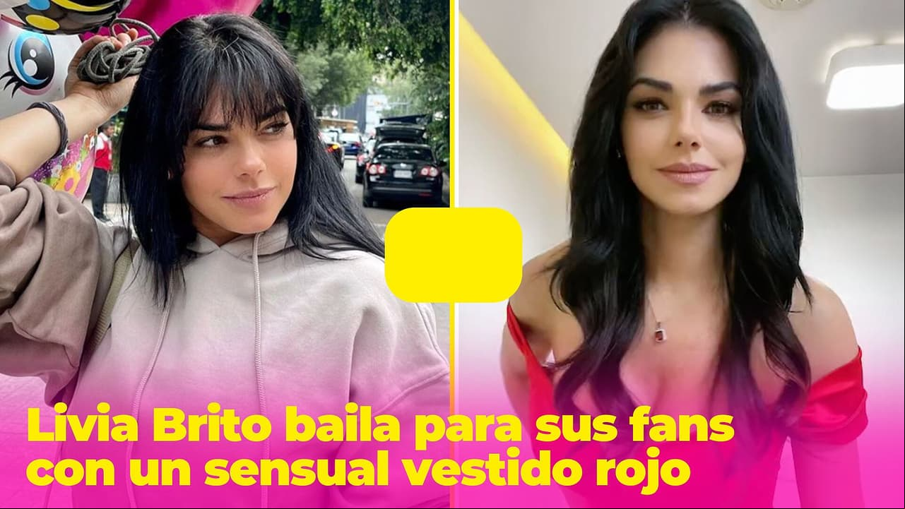 Con un vestido rojo Livia Brito hace provocativo baile para sus seguidores