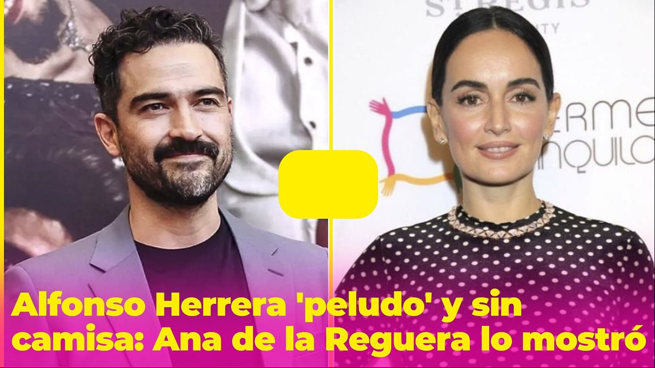 Poncho Herrera como nunca: 'peludo' y sin camisa (Ana de la Reguera mostró su lado 'bien guardado')