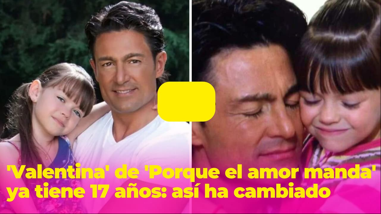 La hija de Fernando Colunga en 'Porque el amor manda' ya tiene 17 años y es una hermosa joven