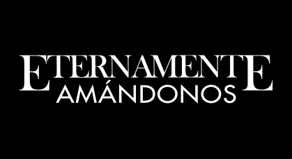 Eternamente Amándonos