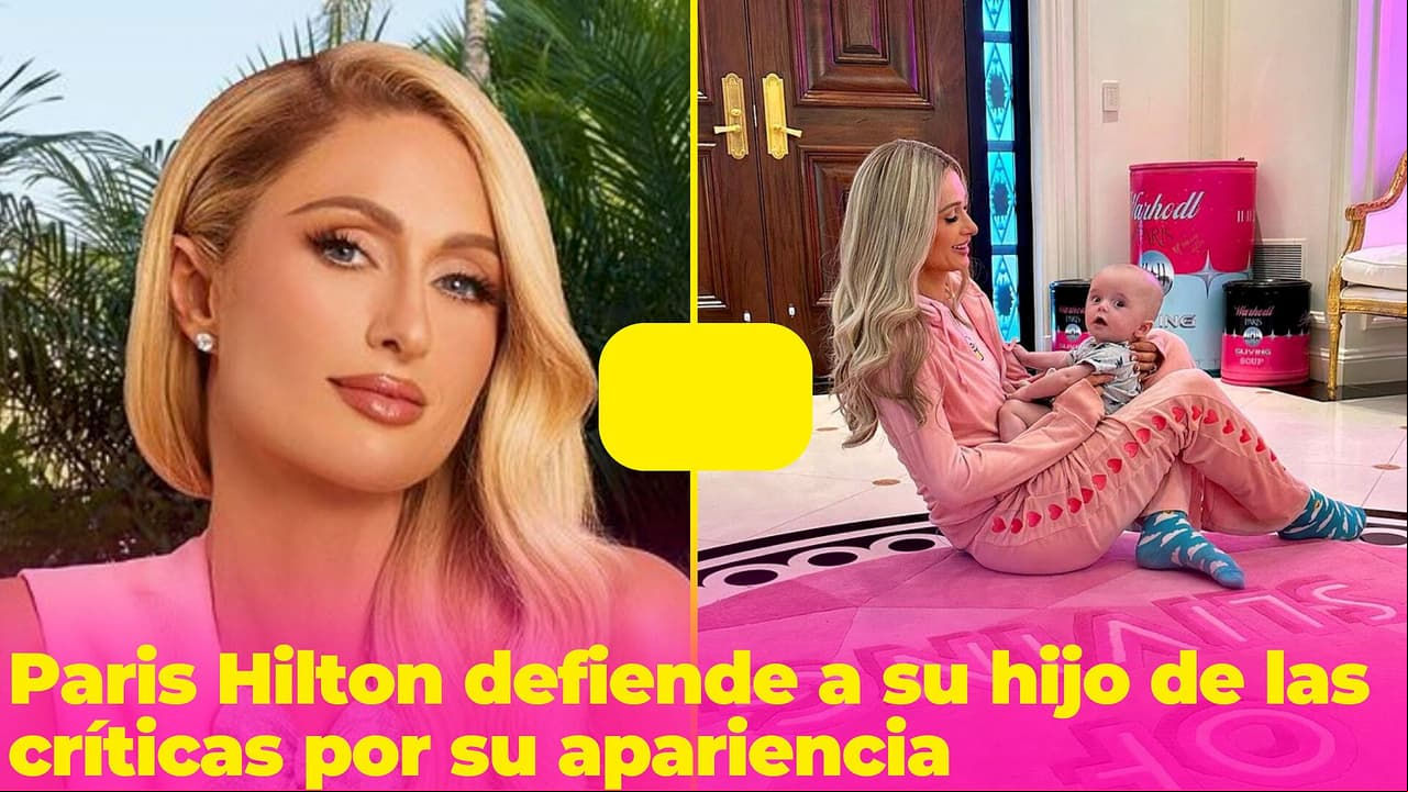 Paris Hilton 'sacó las garras' para defender a su bebé de las crueles burlas que ha recibido