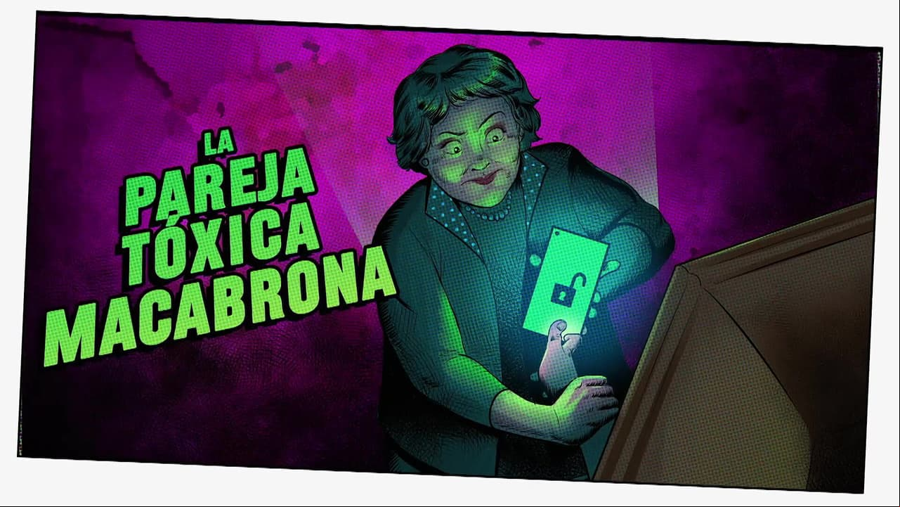 ‘Relatos macabrones’: La pareja tóxica macabrona