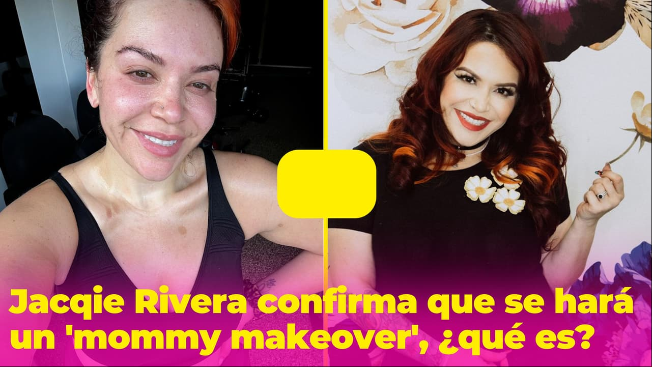 Jacqie Rivera también se hará un 'mommy makeover': estas son las cirugías que incluye