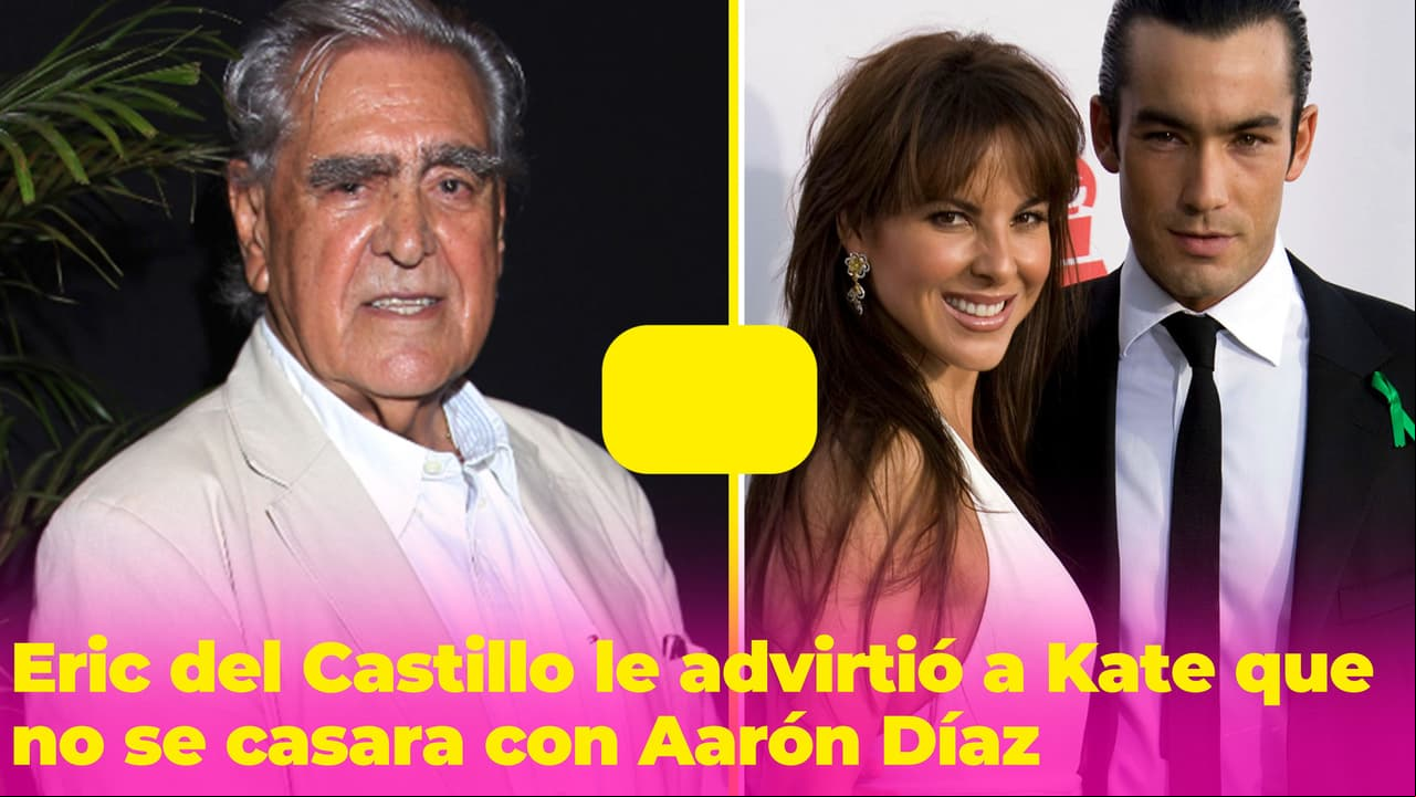 Eric del Castillo le dijo a Kate que no se casara con Aarón Díaz: ¡se lo advirtió justo antes de la boda!