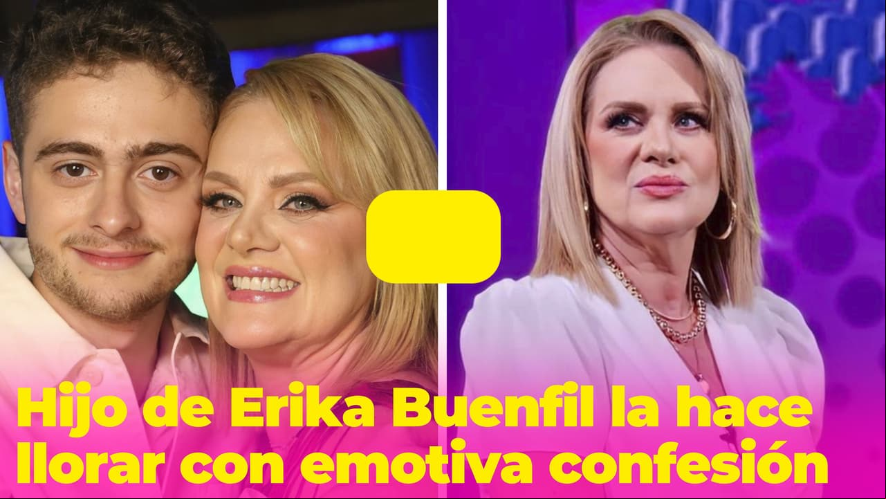 Hijo de Erika Buenfil la hace llorar en televisión con esta confesión