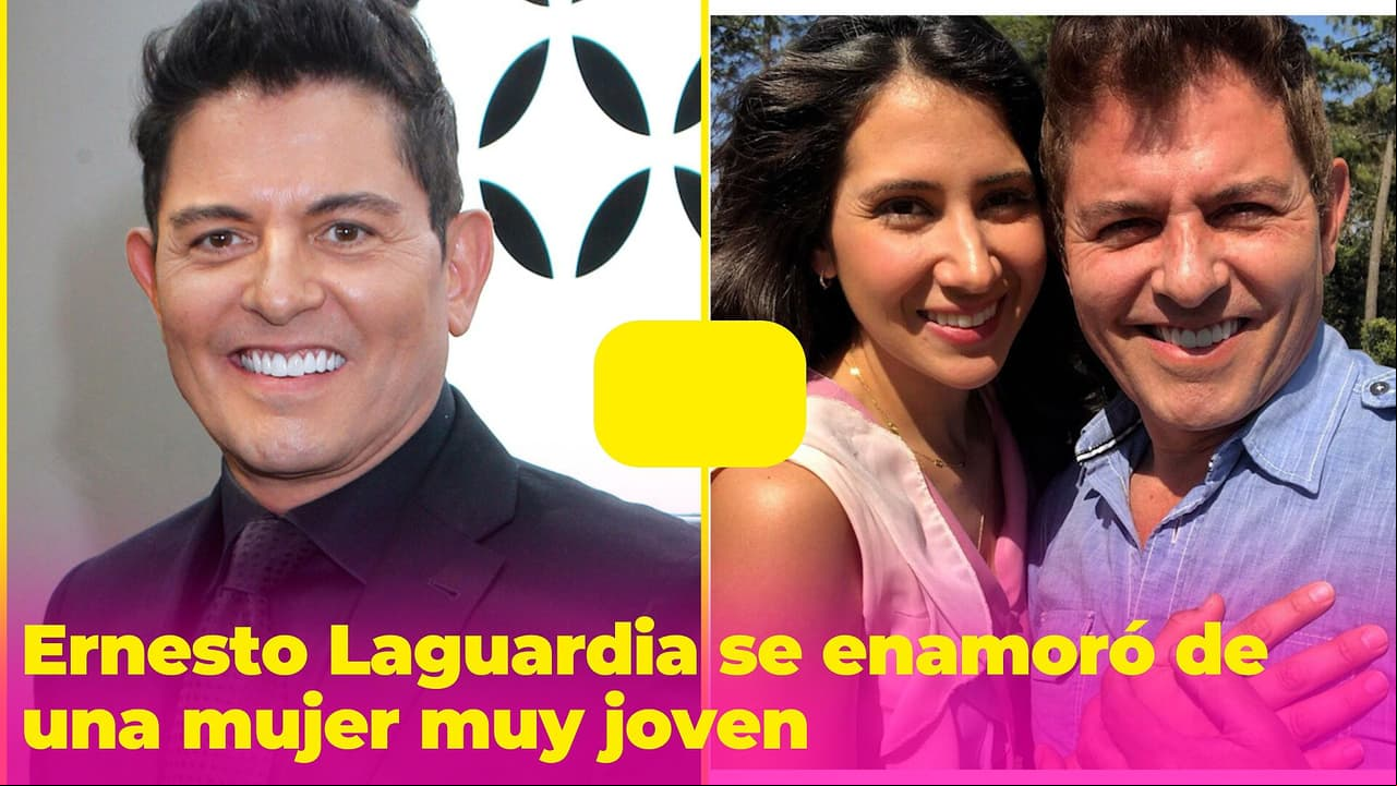 Ernesto Laguardia se enamoró de una mujer muy joven: demostró que la edad no importa