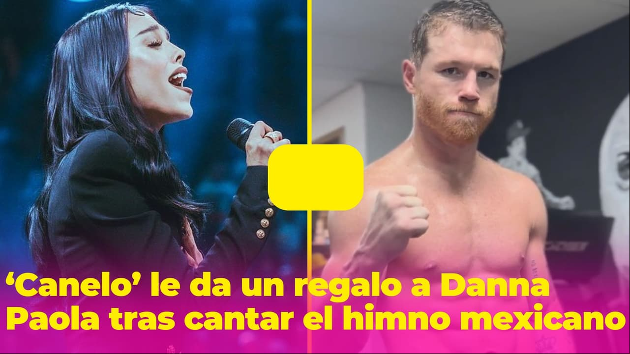 'Canelo' aplaude interpretación de Danna Paola del himno mexicano y le hace un regalo muy especial