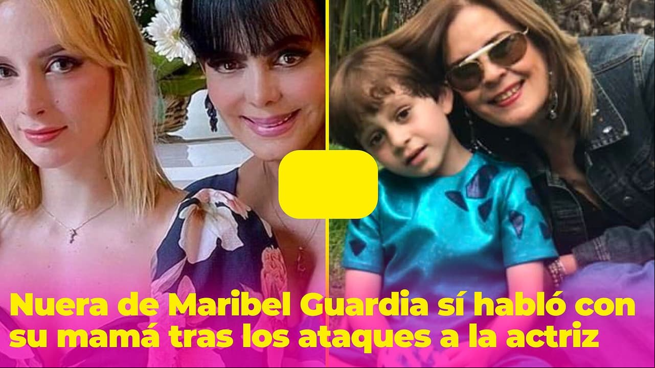 “No nos llevamos bien”: nuera de Maribel Guardia sí habló con su mamá tras los ataques a la actriz